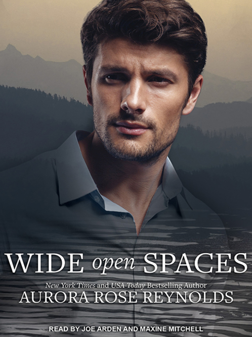 Title details for Wide Open Spaces by Aurora Rose Reynolds - Available